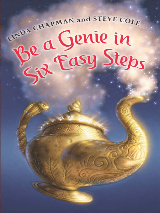Title details for Be a Genie in Six Easy Steps by Linda Chapman - Available